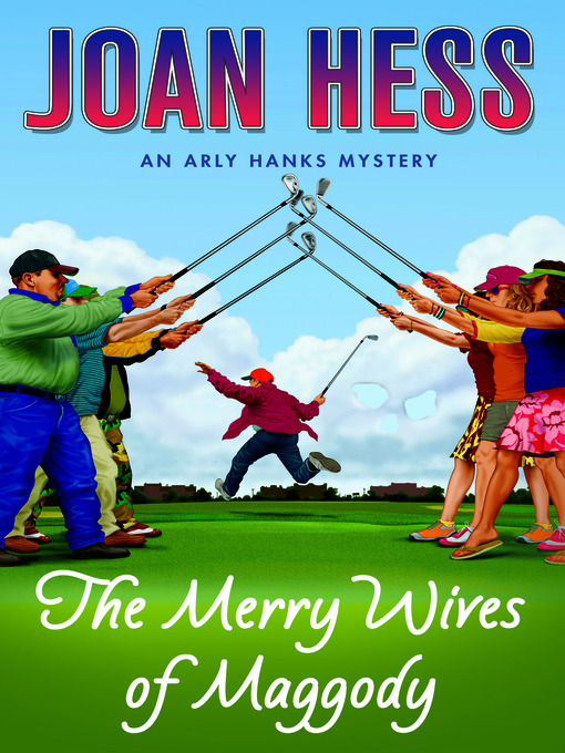 Title details for The Merry Wives of Maggody by Joan Hess - Available
